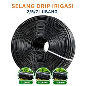 Selang Drip Irigasi Micro Spray 2 5 7 Lubang Selang Tetes Air Tanaman Kebun Roll 150M 200M